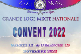 CONVENT 2022 DE LA GRANDE LOGE MIXTE NATIONALE
