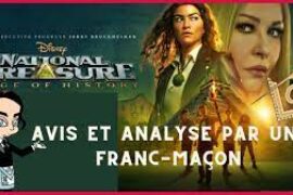 NATIONAL TREASURE – LA SERIE ANALYSEE PAR UN FRANC-MACON !