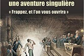 DEVENIR FRANC-MACON, UNE AVENTURE SINGULIERE