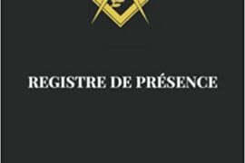 REGISTRE DE PRÉSENCE : TENUES EN LOGE MAÇONNIQUE