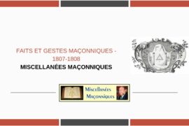 FAITS ET GESTES MAÇONNIQUES – 1807-1808
