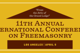 11° CONFÉRENCE INTERNATIONALE ANNUELLE SUR LA FRANC-MAÇONNERIE