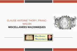 CLAUDE ANTOINE THORY, FRANC-MAÇON