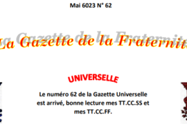 GRATUIT – LA GAZETTE « MAÇONNIQUE » UNIVERSELLE DE LA FRATERNITÉ N° 62