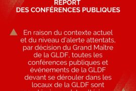 LA GLDF REPORTE SES CONFERENCES PUBLIQUES EN RAISON DU CONTEXTE ACTUEL