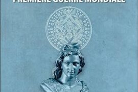 LE GRAND ORIENT DE FRANCE PENDANT LA PREMIERE GUERRE MONDIALE