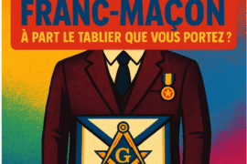 LA FRANC-MAÇONNERIE C’EST NOUS TOUS