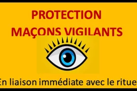 VIGILANCE, RESILIENCE ET SAGACITE…DE LA LOGE MACONNIQUE