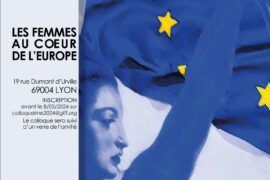 COLLOQUE INSTITUT MAÇONNIQUE EUROPÉEN : « LES FEMMES AU COEUR DE L’EUROPE »