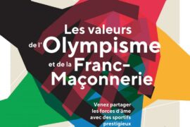 LES VALEURS DE L’OLYMPISME ET DE LA FRANC-MACONNERIE