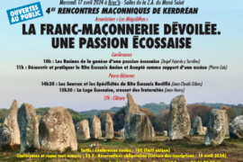 4° RENCONTRES MAÇONNIQUES DE KERDRÉAN 2024 – LA FRANC-MAÇONNERIE DÉVOILÉE- UNE PASSION ÉCOSSAISE