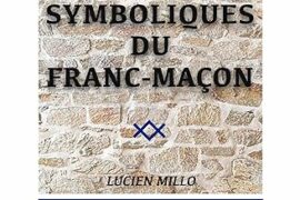 LES OUTILS SYMBOLIQUES DU FRANC-MAÇON – ENJEUX INITIATIQUES N°42