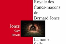 L’ARCHE ROYALE DES FRANCS-MACONS