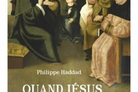 QUAND JÉSUS PARLE À ISRAËL – UN RABBIN LIT LES ÉVANGILES