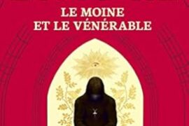 LE MOINE ET LE VENERABLE