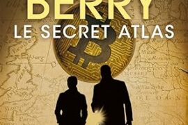 LE SECRET ATLAS, UNE ENQUÊTE DE COTTON MALONE