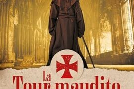 LA TOUR MAUDITE DES TEMPLIERS