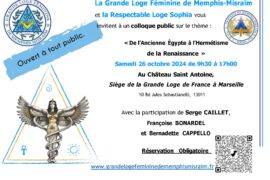GLFMM – COLLOQUE  : DE L’ANCIENNE EGYPTE A L’HERMETISME DE LA RENAISSANCE