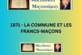 LA COMMUNE ET LES FRANCS-MAÇONS