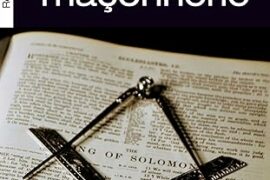 LA PETITE HISTOIRE… DE LA FRANC-MACONNERIE