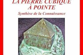 LA PIERRE CUBIQUE A POINTE : SYNTHESE DE LA CONNAISSANCE