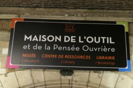 LA MAISON DE L’OUTIL ET DE LA PENSEE OUVRIERE