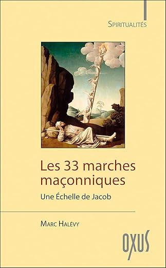 Les 33 marches maçonniques