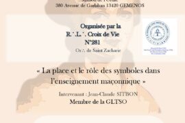 TBO – LA PLACE ET LE RÔLE DES SYMBOLES DANS L’ENSEIGNEMENT MACONNIQUE