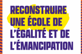 INTEGRATION ET EMANCIPATION DE LES TOUS LES ENFANTS PAR L’ECOLE PUBLIQUE – COMMUNIQUE DU GODF