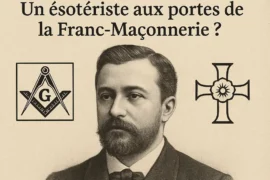 CHRONIQUE MACONNIQUE 440 – GERARD ENCAUSSE (PAPUS), FRANC-MACON