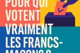 LE VOTE DU FRANC-MACON : SIMPLE MIROIR DE LA SOCIETE ?