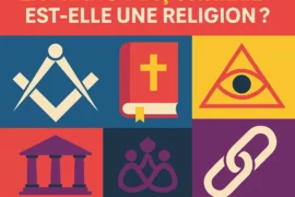 ON SE POSE LA QUESTION : LA FRANC-MACONNERIE EST ELLE UNE RELIGION ?