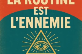 ROUTINE QUAND LE TEMPLE S’ASSOUPIT