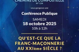 CONFÉRENCE PUBLIQUE : QU’EST-CE QUE LA FRANC-MAÇONNERIE AU XXIᵉ SIÈCLE ?