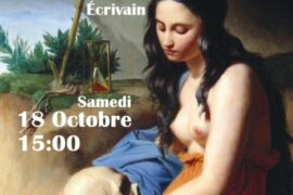 « MARIE-MADELEINE OU LA QUÊTE DE L’ÂME » | CONFÉRENCE DE CHRISTIAN DOUMERGUE