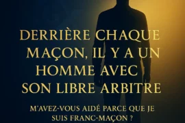REFLEXION – M’AVEZ-VOUS AIDE PARCE QUE JE SUIS FRANC-MAÇON ?