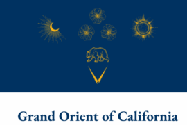 GRAND ORIENT OF CALIFORNIA : ALLUMER À NOUVEAU LES FLAMBEAUX DE LA FRANC-MAÇONNERIE LIBÉRALE