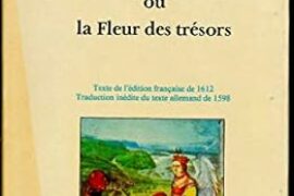 LA TOISON D’OR OU LA FLEUR DES TRESORS
