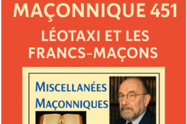 CHRONIQUE MACONNIQUE 451 – LÉOTAXI ET LES FRANCS-MACONS
