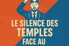 LE SILENCE DES TEMPLES FACE AU VACARME DU MONDE
