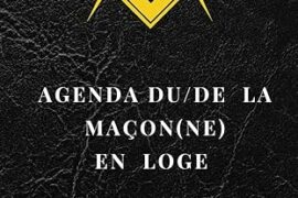 AGENDA DU/DE LA MAÇON(NE) EN LOGE : ANNÉE 2026