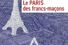 LE PARIS DES FRANCS-MACONS