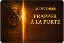 CALENDRIER DE L’AVENT MAÇONNIQUE – 21 DÉCEMBRE – FRAPPER À LA PORTE