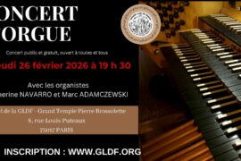 CONCERT D’ORGUE À QUATRE MAINS À LA GLDF  – UNE SOIRÉE SOUS LE SIGNE DE L’HARMONIE ET DE LA LUMIÈRE