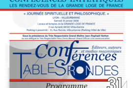 CONFLUENCES INITIATIQUES 2026 : JOURNÉE SPIRITUELLE ET PHILOSOPHIQUE DE LA GRANDE LOGE DE FRANCE À LYON-VILLEURBANNE