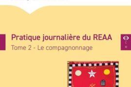 PRATIQUE JOURNALIÈRE DU REAA – TOME 2 : LE COMPAGNONNAGE