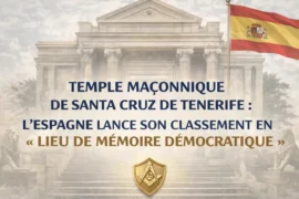 TEMPLE MAÇONNIQUE DE SANTA CRUZ (1936) : L’ESPAGNE RÉHABILITE LA MÉMOIRE DU LIEU SAISI PAR LES FRANQUISTES