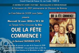 AUX SOURCES DES LUMIÈRES : PROJECTION ET DÉBAT MAÇONNIQUE AUTOUR DU FILM DE TAVERNIER