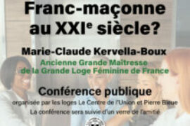 POURQUOI ÊTRE FRANC-MAÇONNE AU XXIe SIÈCLE ? CONFÉRENCE PUBLIQUE À MONTLUÇON (28 MARS 2026)