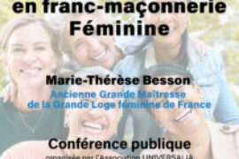 VOYAGE EN FRANC-MAÇONNERIE FÉMININE : CONFÉRENCE EXCEPTIONNELLE À LONS-LE-SAUNIER LE 24 AVRIL 2026